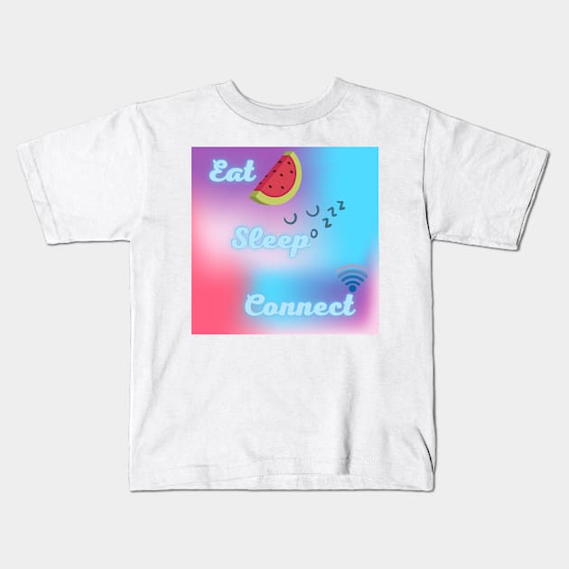 Eat, sleep,  connect..... repeat Kids T-Shirt by Zinoo